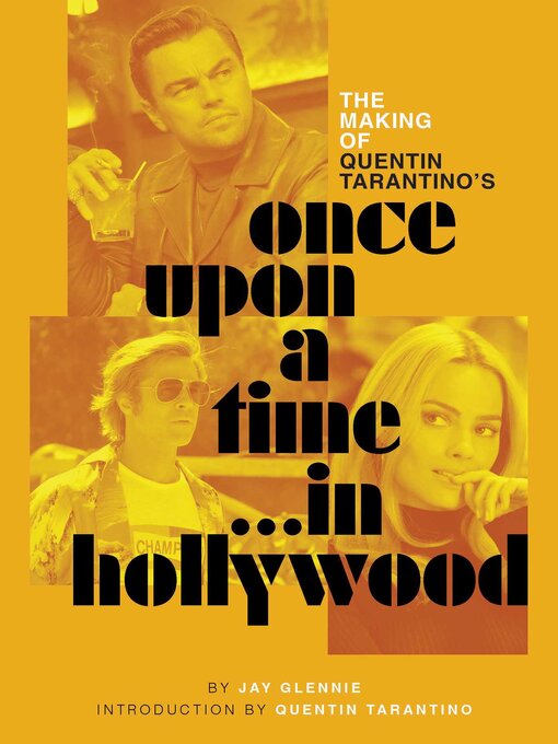 Cover image for The Making of Quentin Tarantino's Once Upon a Time in Hollywood